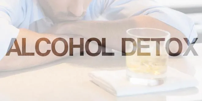 Alcohol Detox | Step by Step Guide to Full Recovery - Health